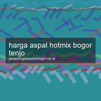 Harga Aspal Hotmix Tenjo