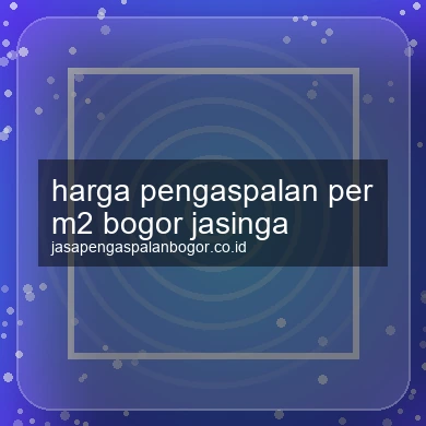 Harga Pengaspalan Per M2 Jasinga
