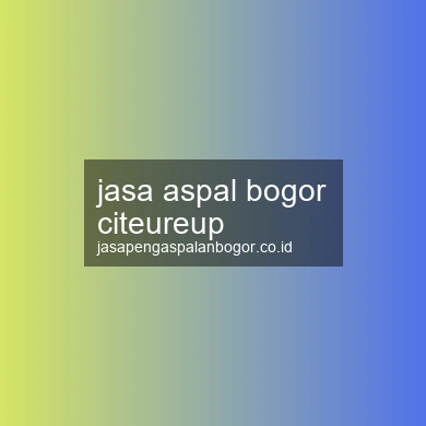 Jasa Aspal Citeureup