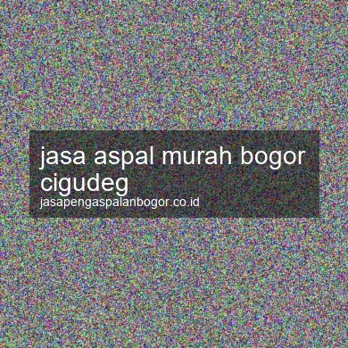 Jasa Aspal Murah Cigudeg