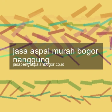 Jasa Aspal Murah Nanggung