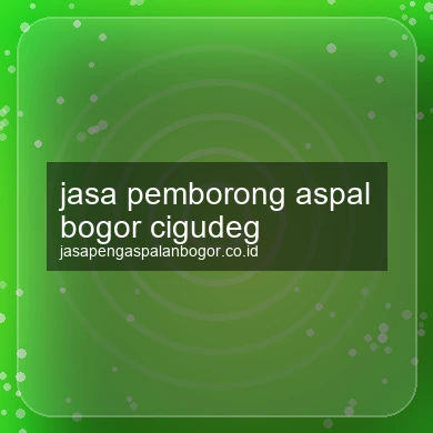 Jasa Pemborong Aspal Cigudeg