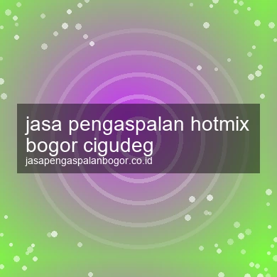 Jasa Pengaspalan Hotmix Cigudeg