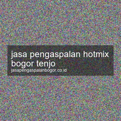 Jasa Pengaspalan Hotmix Tenjo