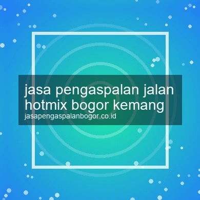 Jasa Pengaspalan Jalan Hotmix Kemang