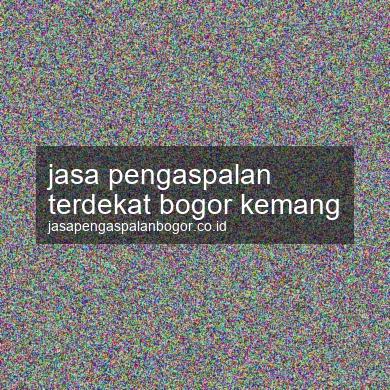 Jasa Pengaspalan Terdekat Kemang