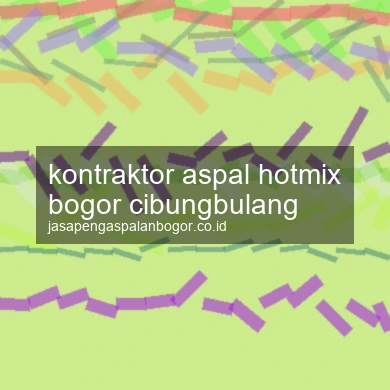 Kontraktor Aspal Hotmix Cibungbulang