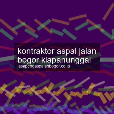 Kontraktor Aspal Jalan Klapanunggal