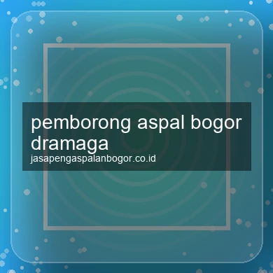 Pemborong Aspal Dramaga
